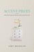 Accent Pieces: Collected Writings and Moments that Decorate Our Lives