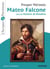 Mateo Falcone suivi de Histoire de Rondino - Classiques et Patrimoine - Suivi de L'Histoire de Rondino
