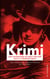 Krimi - Une anthologie du récit policier sous le Troisième Reich