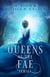 The Queens of the Fae series: Books 1-3 - Queens of the Fae