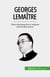 Georges Lemaître - Teoria big bang-ului și originea universului nostru
