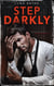 Step Darkly - Ravenous, #1