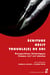 Écriture, récit, trouble(s) de soi - Perspectives historiques. France XVIe-XXesiècles
