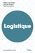 Logistique : Ouvrage labellisé FNEGE - Labellisé par le Collège de Labellisation de la FNEGE
