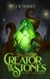 Creator of the Stones - The Stone Guild, #1