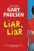 Liar, Liar - The Theory, Practice and Destructive Properties of Deception