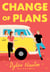 Change of Plans