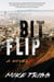 Bit Flip - A Novel
