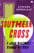Southern Cross - John Marshall Tanner Investigation 9