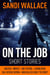 On The Job: Short Stories