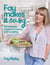 Fay Makes it Easy - 100 delicious recipes to impress with no stress