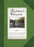 Flyfisher's Chronicle - In Search of Trout and Other Fishes and the Flies that Catch Them