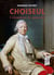 Choiseul - L'obsession du pouvoir