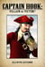 Captain Hook: Villain or Victim?