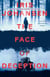 The Face of Deception - The first Eve Duncan novel