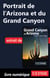 Portrait de l'Arizona et du Grand Canyon