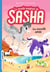 Le monde magique de Sasha, Tome 03 - Une nouvelle amie