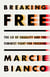 Breaking Free - The Lie of Equality and the Feminist Fight for Freedom