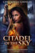 Citadel of the Sky - Thrones of the Firstborn, #1