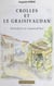 Crolles et le Graisivaudan - Autrefois et aujourd'hui