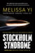 Stockholm Syndrome - Hope Sze Medical Crime, #4