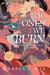 The Ones We Burn