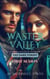 Waster Valley - The Dark Forest - Wastervalley, #1