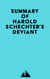 Summary of Harold Schechter's Deviant