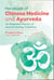 Handbook of Chinese Medicine and Ayurveda - An Integrated Practice of Ancient Healing Traditions