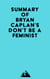 Summary of Bryan Caplan's Don't Be a Feminist