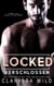 Locked: Verschlossen (Dark Romance) - Savage Men, #2