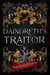 Daindreth's Traitor - Daindreth's Assassin, #3