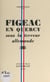 Figeac en Quercy sous la terreur allemande - Avril-mai-juin-juillet 1944