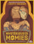 Mystérieuses momies