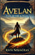 Avelan: Born of Fire & Magic