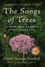 The Songs of Trees - Stories from Nature's Great Connectors