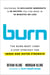 Burn - The Burn Boot Camp 5-Step Strategy for Inner and Outer Strength