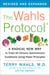 The Wahls Protocol - A Radical New Way to Treat All Chronic Autoimmune Conditions Using Paleo Principles