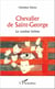 Chevalier de Saint-George - Le combat intime