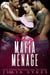 Trilogie Mafia Ménage - Trilogie Mafia Ménage