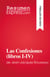 Las Confesiones (libros I-IV) - de Jean-Jacques Rousseau