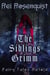 The Siblings Grimm - Siblings Grimm, #1