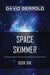 Space Skimmer - Book One