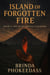 Ash in the Bones of Kanaka - Island of Forgotten Fire, #2