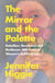 The Mirror and the Palette - Rebellion, Revolution and Resilience: 500 Years of Women's Self-Portraits