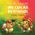 We Can All Be Friends (Arabic-English) - Language Lizard Bilingual Living in Harmony Series