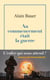 Au commencement était la guerre - La globalisation piteuse Vol.1