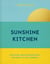 Sunshine Kitchen - Delicious Creole recipes from the heart of the Caribbean