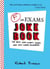 F in Exams Joke Book - The Best (and Worst) Jokes and Test Paper Blunders