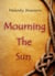 Mourning The Sun